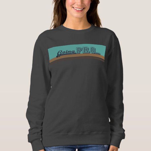 Sweatshirt T-shirt - "aller PRO(zac)" (Devant)