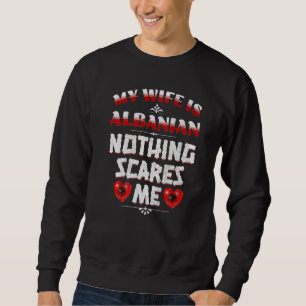 Sweatshirt T-shirt homme Ma femme est albanaise Albanie Patri