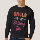 Sweatshirt T-shirt Oncle of the Birthday Girl (Devant)