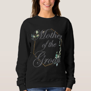 Sweatshirt T-shirt pour la mère de la mariée pour la fête de