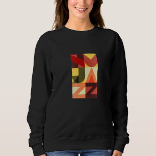 Sweatshirt T-shirt rétro Nu Jazz 90s Jazz