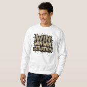 Sweatshirt T-shirt situation Win-Win (Devant entier)