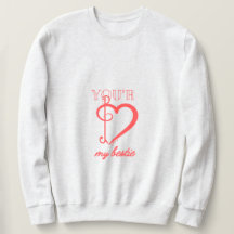 T-shirt You're My Bestie 