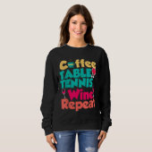 Sweatshirt Table Tennis Coffee Wine (Devant entier)