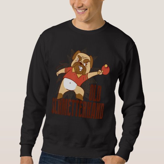 Sweatshirt Table Tennis Old Schmetterhand Pingpong Outfit Dog (Devant)