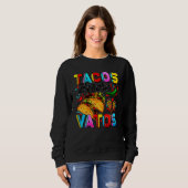 Sweatshirt Tacos Before Vatos Happy Valentine's Day (Devant entier)