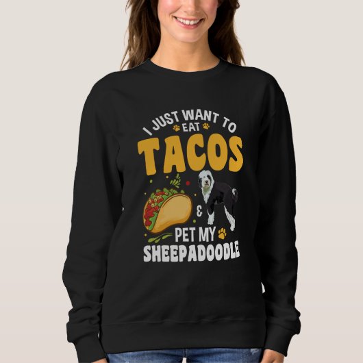 Sweatshirt Tacos Doodle Dog Sheepadoodle (Devant)