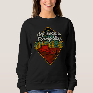 Sweatshirt Tacos Doux En Sacs Dormir Camping Humour Camper