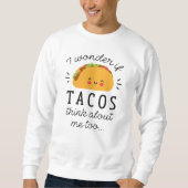 Sweatshirt Tacos Penses À (Devant)