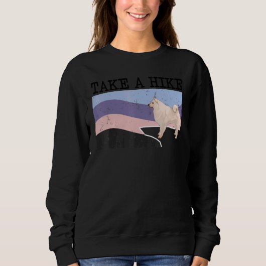 Sweatshirt Take A Hike American Eskimo Dog Funny Graphic Hiki (Devant)