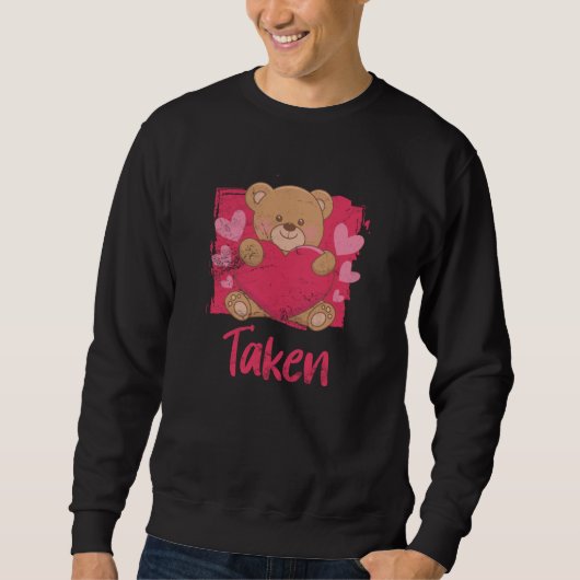 Sweatshirt Taken Valentines Day Humor Matching Couples (Devant)
