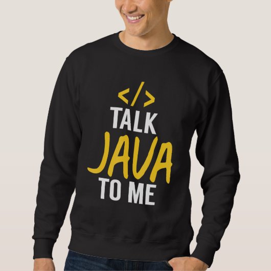 Sweatshirt Talk Java - Java Software Developer Code (Devant)