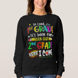 Sweatshirt Tant de 1ère année, ça a été amusant regarder en 2