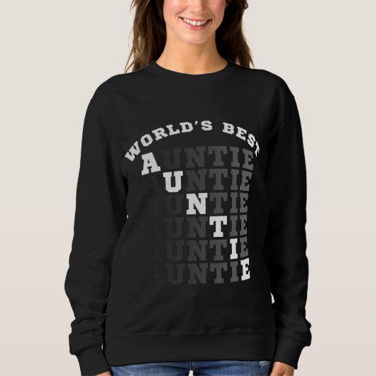Sweatshirt Tante la meilleure du monde (Devant)