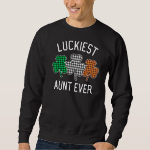 Sweatshirt Tante la plus chanceuse jamais St Patrick Jour S D
