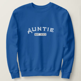Sweatshirt Tante personnalisée Est Année Autie Femmes Tante p