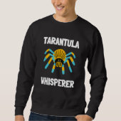 Sweatshirt Tarantula Arthropod Arachnid Spider Pet - Whispere (Devant)