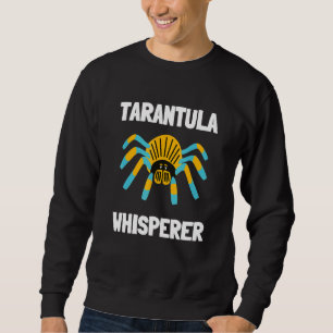Sweatshirt Tarantula Arthropod Arachnid Spider Pet - Whispere
