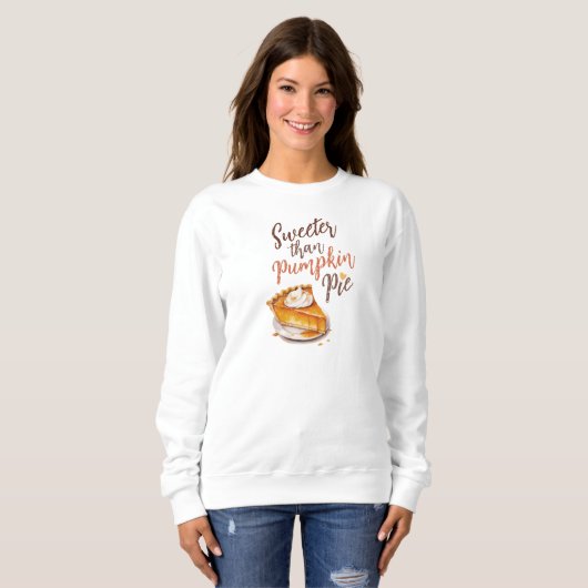 Sweatshirt Tarte plus douce que Citrouille (Devant entier)