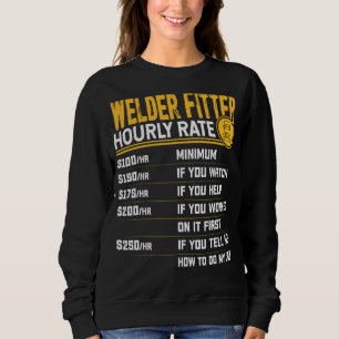 Sweatshirt Taux horaire de monteur soudeur Soudeur ouvrier
