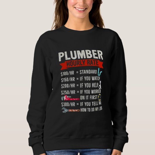 Sweatshirt Taux horaire de plomberie Description des services (Devant)