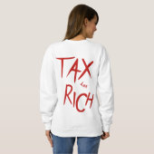 Sweatshirt Taxe sur le riche AOC atteint (Dos entier)
