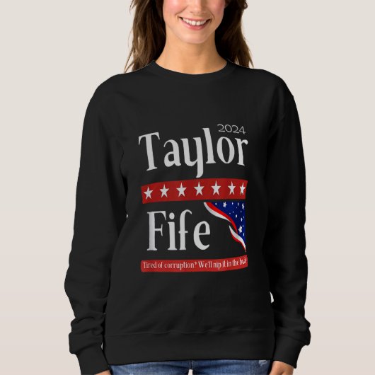 Sweatshirt Taylor Pour Président 2024 (Devant)