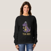 Sweatshirt Tea Rex T-Rex Dinosaur Dino Café Cool de boisson c (Devant entier)