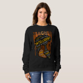 Sweatshirt Teacher Black Teacher Love Melanin Male (Devant entier)