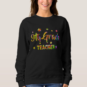 Sweatshirt Teacher de 9e année teint teinture Retour à l'appr