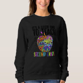 Sweatshirt Teacher It's A Good Day To Teach Second Grade (Devant)