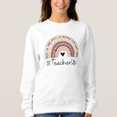 Sweatshirt Teacher Life Cute Teacher (Devant)
