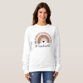 Sweatshirt Teacher Life Cute Teacher (Devant entier)