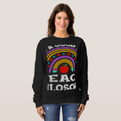 Sweatshirt Teachers Back To School Its A Good Day To Teach Ph (Devant entier)