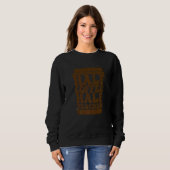 Sweatshirt Teachers First Day Of School Half Coffee Half Teac (Devant entier)