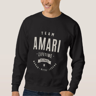 Sweatshirt Team Amari Membre à vie Funny Nom Amari