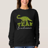 Sweatshirt Team Brachiousaurus Dinosaur Future Paleontologist (Devant)