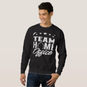Sweatshirt Team Home Office Employee Work From Home Working J (Devant entier)