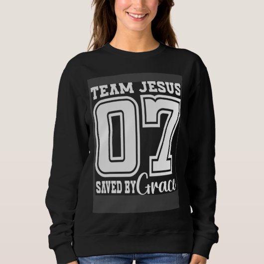Sweatshirt Team Jesus 07 Saved By Grace (Devant)