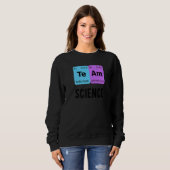 Sweatshirt Team Science Student Periodic Table Love Chemist T (Devant entier)