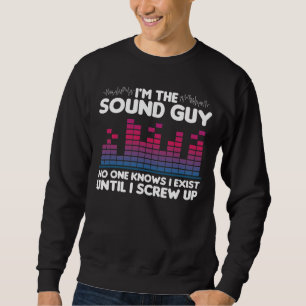 Sweatshirt Technicien audio drôle d'ingénieur je suis le ty