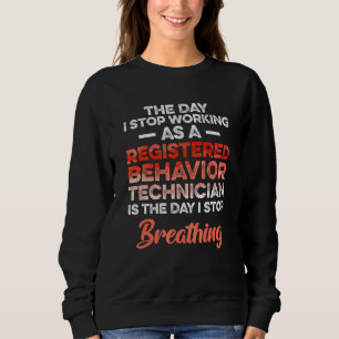 Sweatshirt Technicien comportemental Technique comportemental