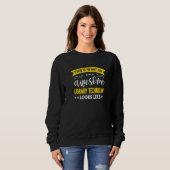 Sweatshirt Technicien de bibliothèque Titre de l'employé Bibl (Devant entier)