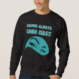 Sweatshirt Technicien de sourcils Brow Artiste Microblading B