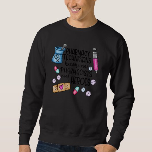 Sweatshirt Technicien En Pharmacie Php Pharmacien Pharm Tech (Devant)