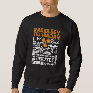 Sweatshirt Technicien en radiologie Technicien en technologie