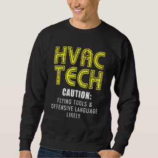 Sweatshirt Technicien Hvac Hvac Tech 46