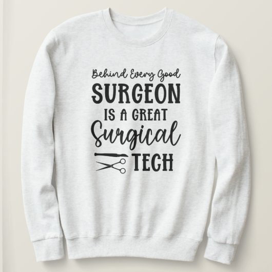 Sweatshirt Technologie chirurgicale | Technologue chirurgical (Design devant)