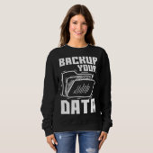 Sweatshirt Technologie de programmation de sauvegarde cool de (Devant entier)