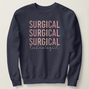 Sweatshirt Technologue chirurgical Technique chirurgicale Tec